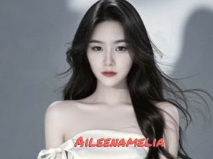 Aileenamelia