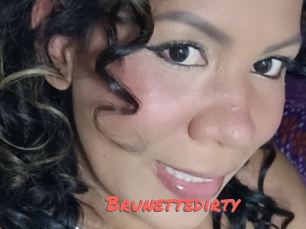 Brunettedirty