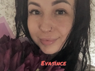 Evasince