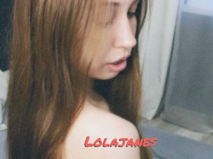 Lolajanes