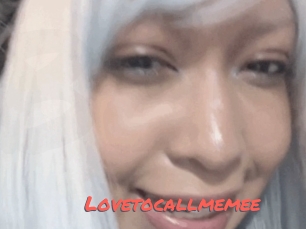 Lovetocallmemee